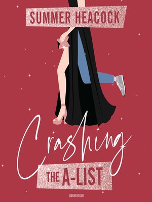cover image of Crashing the A-List
